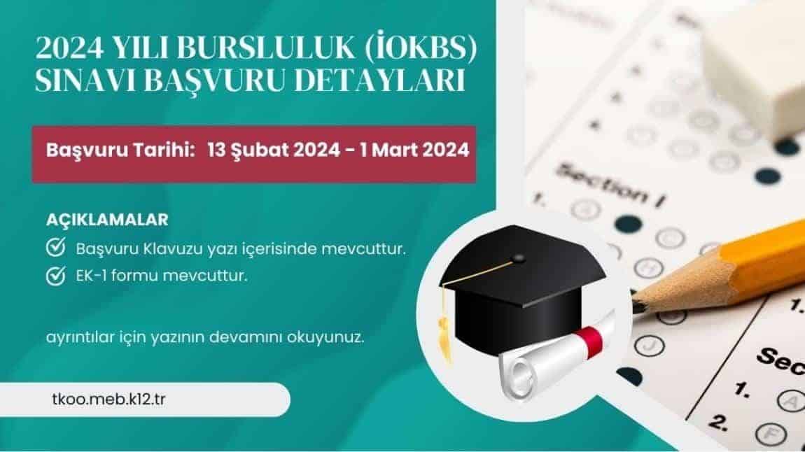 2024 İlköğretim ve Ortaöğretim Kurumları Bursluluk Sınavı (İOKBS) Duyurusu
